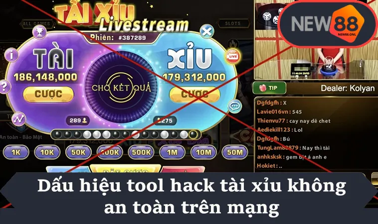 Dấu hiệu tool hack tài xỉu không an toàn trên mạng