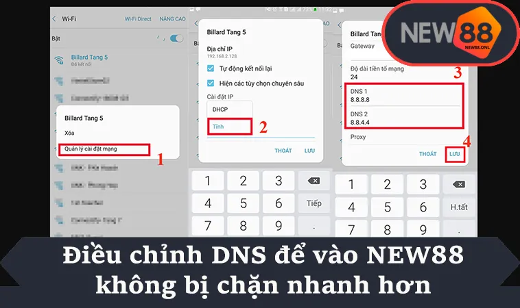 Điều chỉnh DNS để vào NEW88 không bị chặn nhanh hơn